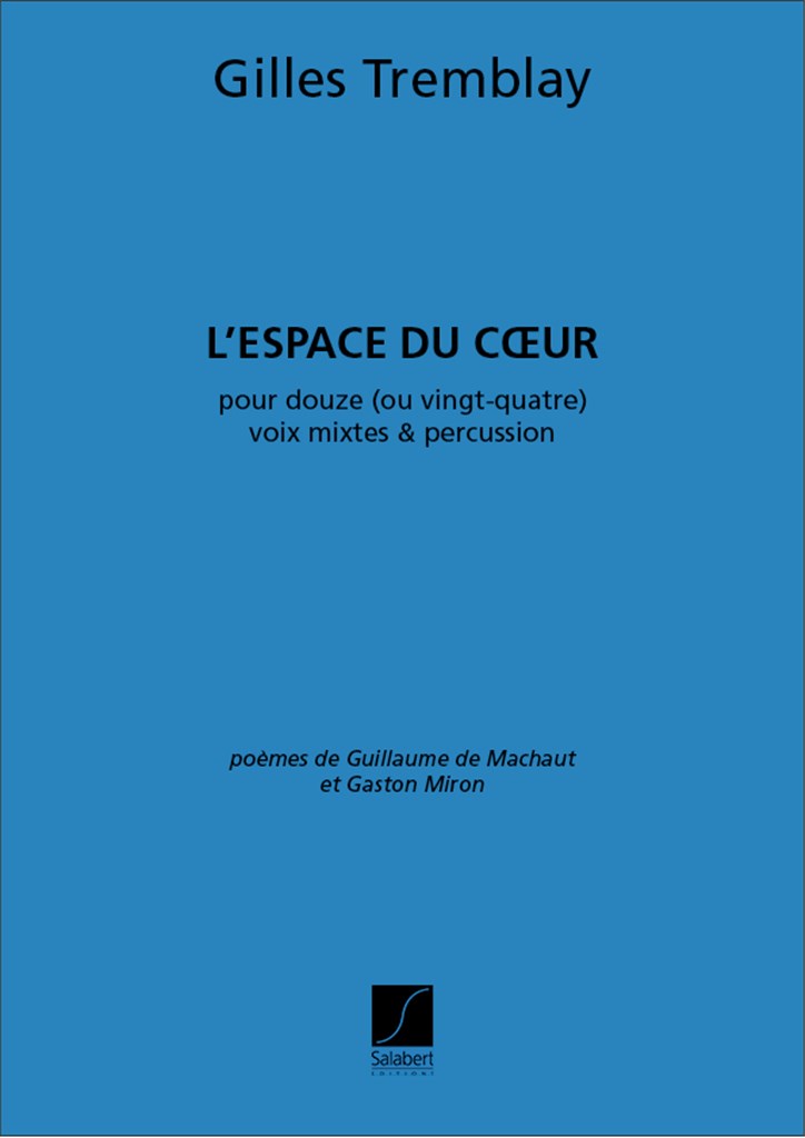 L'Espace Du Coeur Choeur Et Percussion Pour 12 Ou